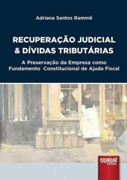 Imagem de RECUPERACAO JUDICIAL & DIVIDAS TRIBUTARIAS