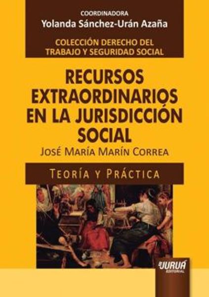 Picture of RECURSOS EXTRAORDINARIOS EN LA JURISDICCION SOCIAL