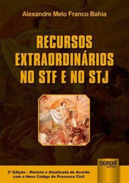 Imagem de RECURSOS EXTRAORDINARIOS NO STF E NO STJ