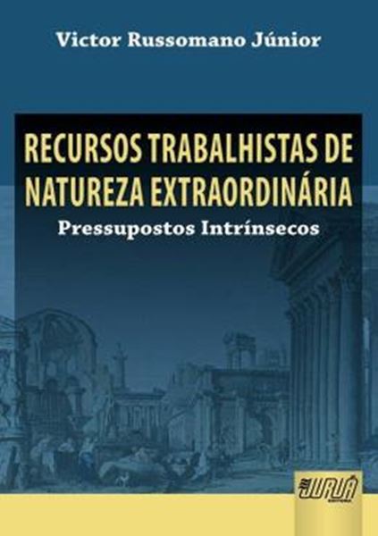Picture of RECURSOS TRABALHISTAS DE NATUREZA EXTRAORDINARIA