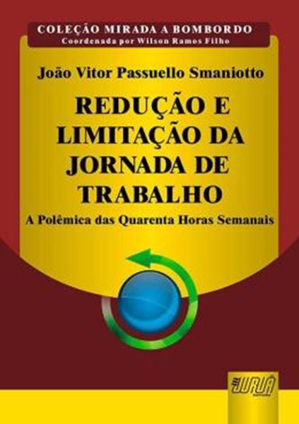 Picture of REDUCAO E LIMITACAO DA JORNADA DE TRABALHO