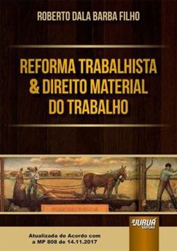 Imagem de REFORMA TRABALHISTA & DIREITO MATERIAL DO TRABALHO