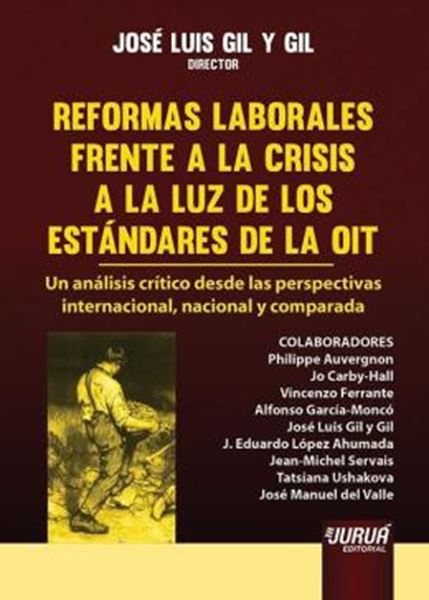 Picture of REFORMAS LABORALES FRENTE A LA CRISIS A LA LUZ DE LOS ESTANDARES DE LA OIT