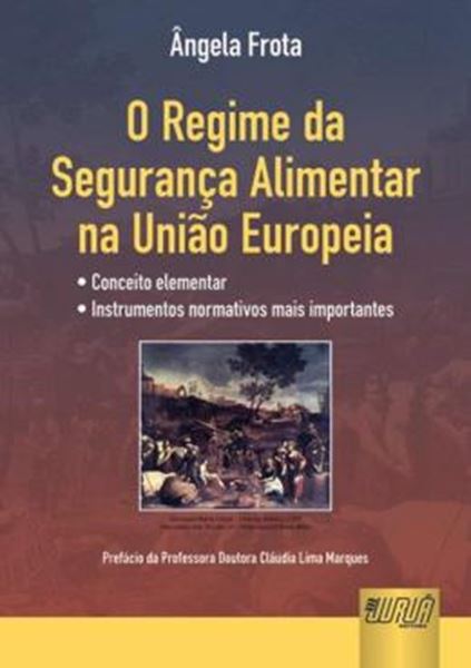 Picture of REGIME DA SEGURANCA ALIMENTAR NA UNIAO EUROPEIA, O