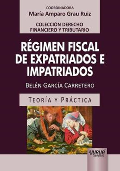 Picture of REGIMEN FISCAL DE EXPATRIADOS E IMPATRIADOS