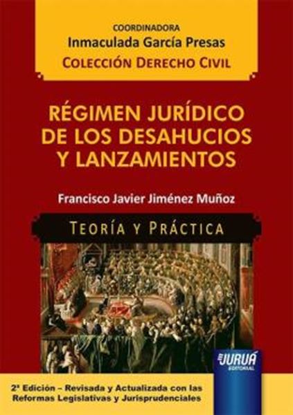 Picture of REGIMEN JURIDICO DE LOS DESAHUCIOS Y LANZAMIENTOS