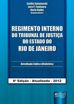 Imagem de REGIMENTO INTERNO DO TRIBUNAL DE JUSTICA DO ESTADO DO RIO DE JANEIRO