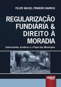 Imagem de REGULARIZACAO FUNDIARIA & DIREITO A MORADIA