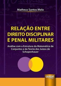 Imagem de RELACAO ENTRE DIREITO DISCIPLINAR E PENAL MILITARES