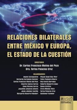 Imagem de RELACIONES BILATERALES ENTRE MEXICO Y EUROPA, EL ESTADO DE LA CUESTION