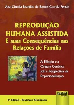 Imagem de REPRODUCAO HUMANA ASSISTIDA E SUAS CONSEQUENCIAS NAS RELACOES DE FAMILIA