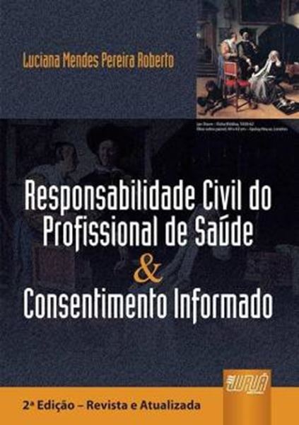 Picture of RESPONSABILIDADE CIVIL DO PROFISSIONAL DE SAUDE & CONSENTIMENTO INFORMADO
