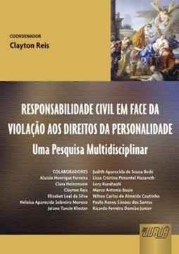 Imagem de RESPONSABILIDADE CIVIL EM FACE DA VIOLACAO AOS DIREITOS DA PERSONALIDADE