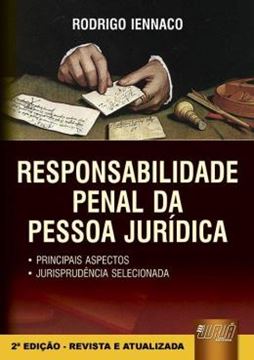 Imagem de RESPONSABILIDADE PENAL DA PESSOA JURIDICA - 2ª ED