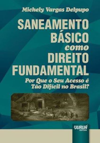 Picture of SANEAMENTO BASICO COMO DIREITO FUNDAMENTAL