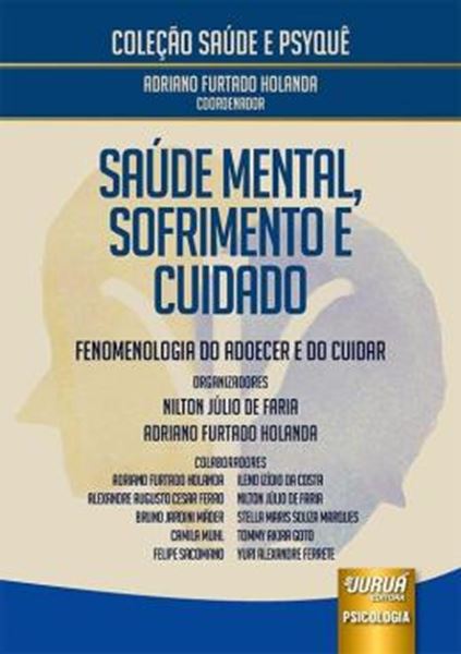 Picture of SAUDE MENTAL, SOFRIMENTO E CUIDADO