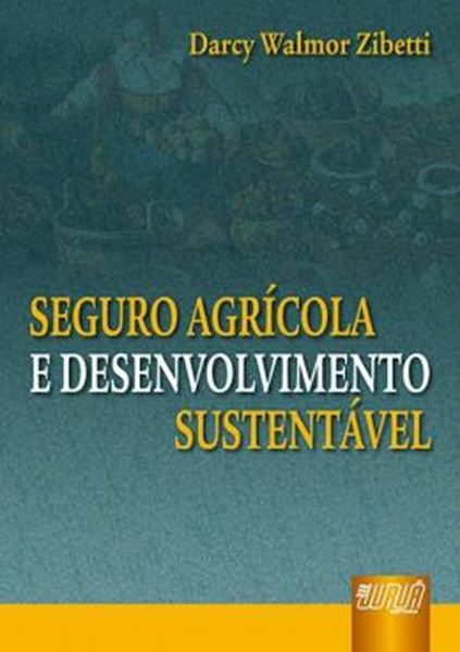 Picture of SEGURO AGRICOLA E DESENVOLVIMENTO SUSTENTAVEL