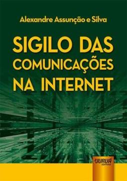 Imagem de SIGILO DAS COMUNICACOES NA INTERNET