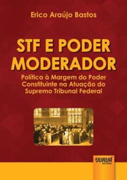Imagem de STF E PODER MODERADOR