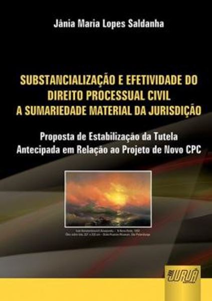 Picture of SUBSTANCIALIZACAO E EFETIVIDADE NO DIREITO PROCESSUAL CIVIL
