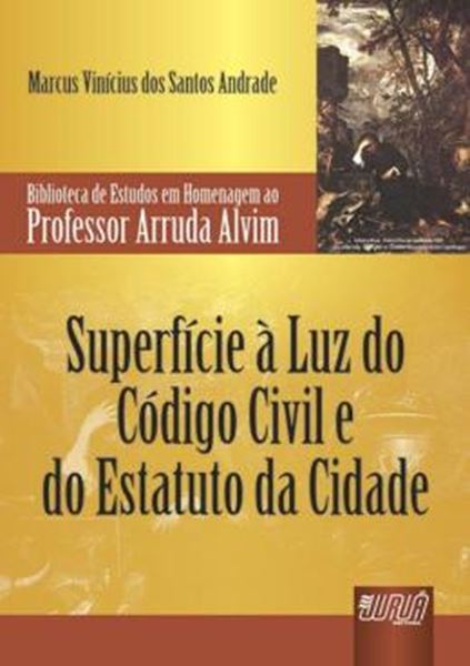 Picture of SUPERFICIE A LUZ DO CODIGO CIVIL E DO ESTATUTO DA CIDADE