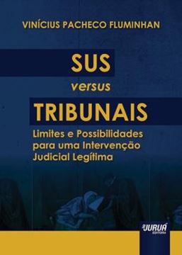Imagem de SUS VERSUS TRIBUNAIS