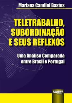Imagem de TELETRABALHO, SUBORDINACAO E SEUS REFLEXOS