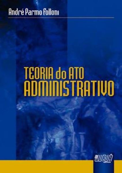 Picture of TEORIA DO ATO ADMINISTRATIVO