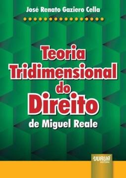 Imagem de TEORIA TRIDIMENSIONAL DO DIREITO DE MIGUEL REALE