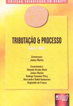 Imagem de TRIBUTACAO E PROCESSO - LIVRO 5 - TOMO I