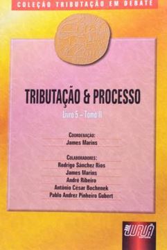 Imagem de TRIBUTACAO E PROCESSO - LIVRO 5 - TOMO II