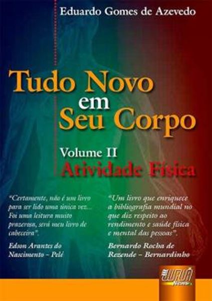 Picture of TUDO NOVO EM SEU CORPO - ATIVIDADE FISICA - VOLUME II