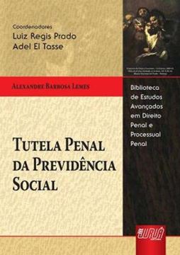 Imagem de TUTELA PENAL DA PREVIDENCIA SOCIAL