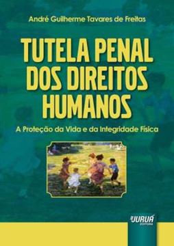 Imagem de TUTELA PENAL DOS DIREITOS HUMANOS