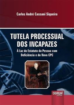 Imagem de TUTELA PROCESSUAL DOS INCAPAZES