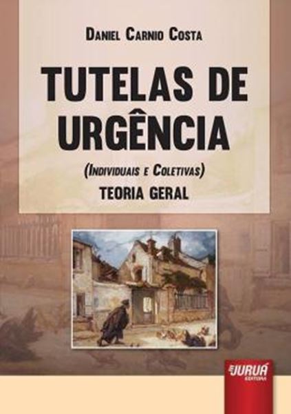 Picture of TUTELAS DE URGENCIA (INDIVIDUAIS E COLETIVAS)