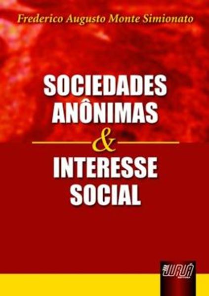 Picture of SOCIEDADES ANONIMAS E INTERESSE SOCIAL