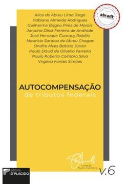 Imagem de AUTOCOMPENSACAO DE TRIBUTOS FEDERAIS - VOL. 6