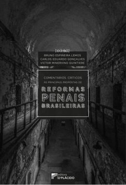 Picture of COMENTARIOS CRITICOS AS PRINCIPAIS PROPOSTAS DE REFORMAS PENAIS BRASILEIRAS