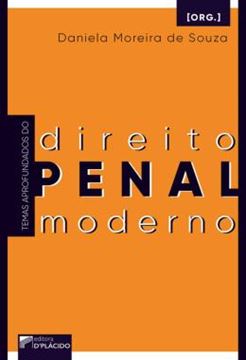 Imagem de TEMAS APROFUNDADOS DO DIREITO PENAL MODERNO