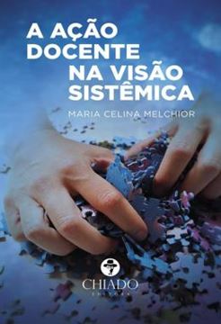 Imagem de A ACAO DOCENTE NA VISAO SISTEMICA