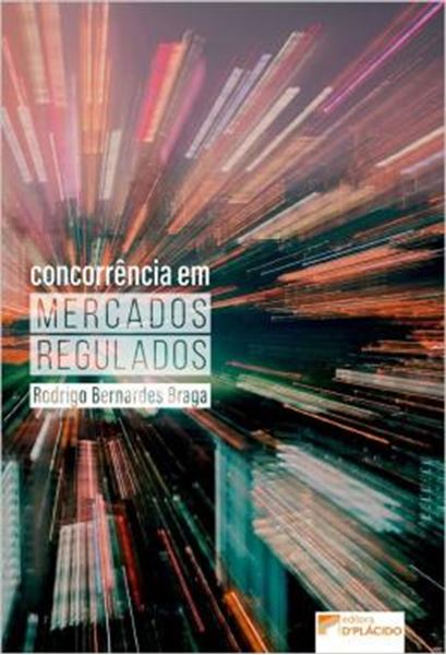 Picture of CONCORRENCIA EM MERCADOS REGULADOS
