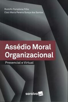 Imagem de ASSEDIO MORAL ORGANIZACIONAL - PRESENCIAL E VIRTUAL