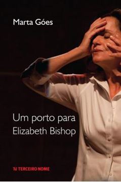Imagem de UM PORTO PARA ELIZABETH BISHOP