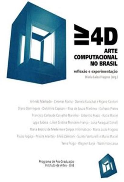 Picture of MAIOR OU IGUAL A 4D: ARTE COMPUTACIONAL NO BRASIL