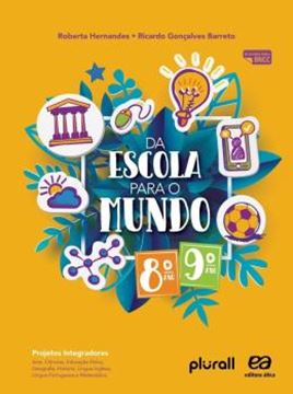 Imagem de DA ESCOLA PARA O MUNDO 8º E 9º ANOS