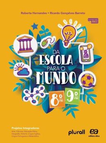 Picture of DA ESCOLA PARA O MUNDO 8º E 9º ANOS