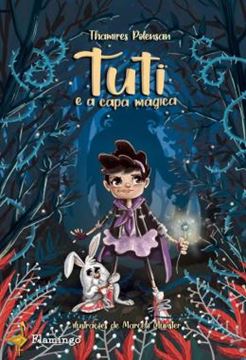 Imagem de TUTI E A CAPA MAGICA - A AVENTURA NA ILHA DOS XABLABLOS