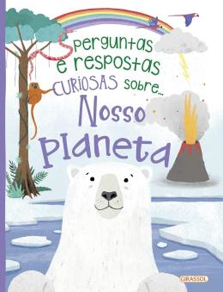 Picture of PERGUNTAS E RESPOSTAS CURIOSAS SOBRE... O NOSSO PLANETA