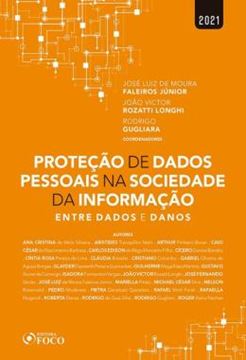 Imagem de PROTECAO DE DADOS PESSOAIS NA SOCIEDADE DA INFORMACAO - ENTRE DADOS E DANOS